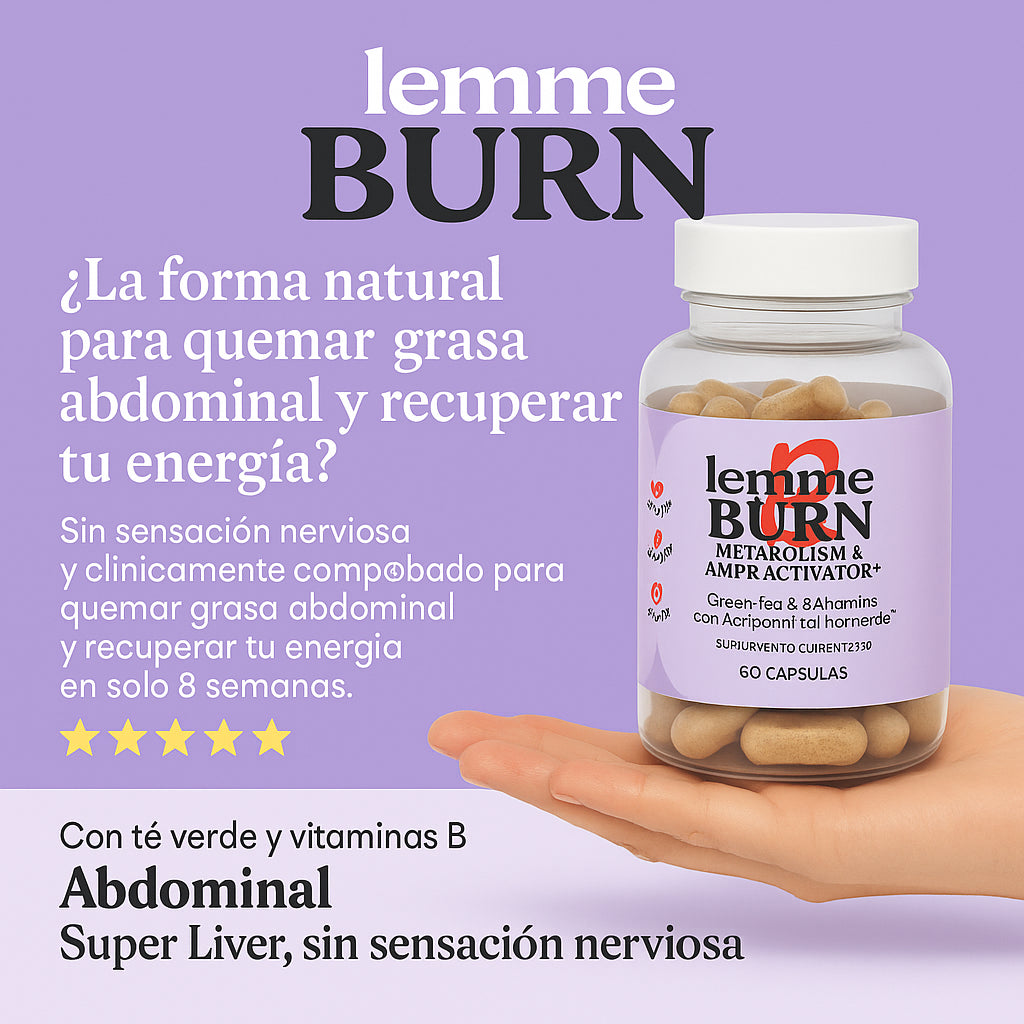 Lemme Burn - 🔥 Activa tu Metabolismo y Quema Grasa Naturalmente 💪✨